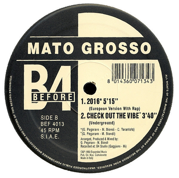 Mato Grosso – 2016 (12", Italy - 1993)