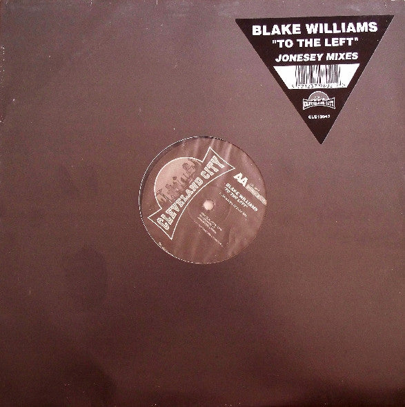 Blake Williams – To The Left (Jonesey Mixes) (12", UK - 1998)
