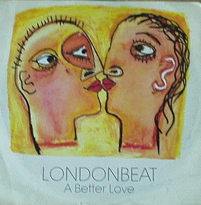 Londonbeat – A Better Love (12", UK & Europe - 1990)
