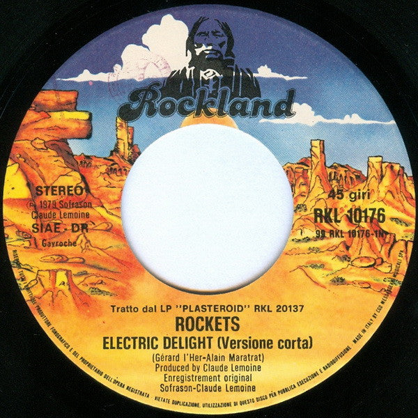 Rockets – Electric Delight (7", Italy - 1979)