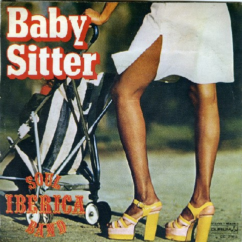 Soul Iberica Band – Baby Sitter (7", Italy - 1977)