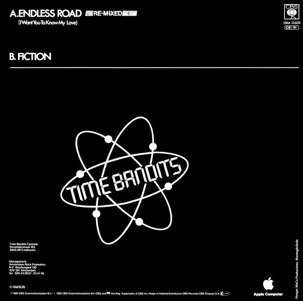 Time Bandits – Endless Road (I Want You To Know My Love) (Special Re-Mixed Dance-Version) (12", Netherlands - 1985)
