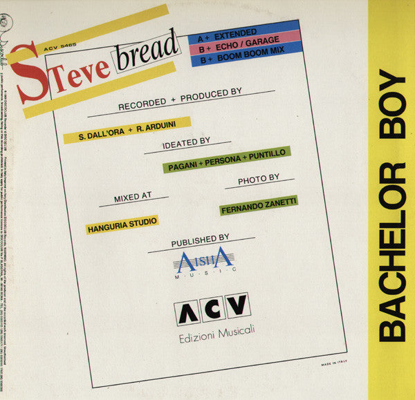 Steve Bread – Bachelor Boy (12", Italy - 1989)