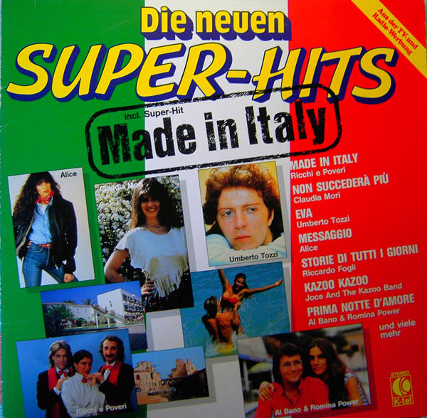 Various – Die Neuen Super-Hits - Made In Italy (LP, Compilation, Germany - 1982)