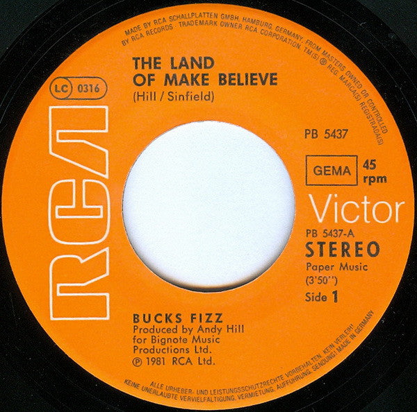 Bucks Fizz – The Land Of Make Believe (7", Germany - 1981)