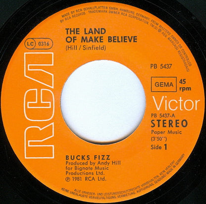 Bucks Fizz – The Land Of Make Believe (7", Germany - 1981)