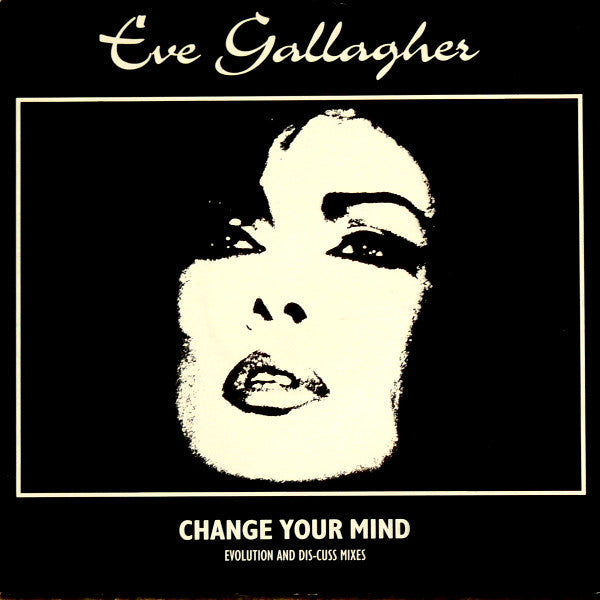 Eve Gallagher – Change Your Mind (12", UK - 1994)