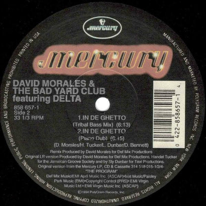 David Morales & The Bad Yard Club, Delta (9) – In De Ghetto (12", US - 1994)