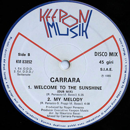 Carrara – Welcome To The Sunshine (12", Italy - 1985)