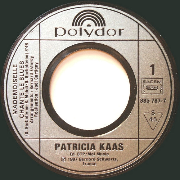 Patricia Kaas – Mademoiselle Chante Le Blues (7", France - 1987)