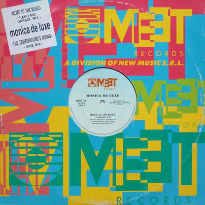 Monica De Luxe – Move To The Music / The Temperature's Rising (12", Italy - 1991)