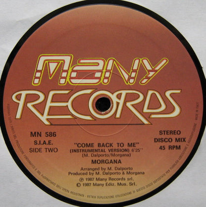 Morgana – Come Back To Me (12", Italy - 1987)