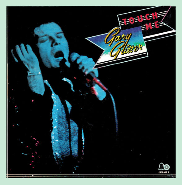 Gary Glitter – Touch Me (LP, Album, Italy - 1973)