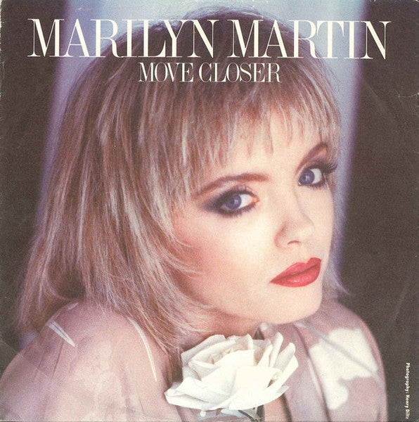 Marilyn Martin – Move Closer (7", Europe - 1986)