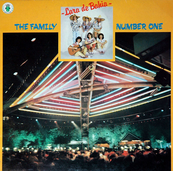 The Family Number One – Lara De Bahia (12", Italy - 1984)