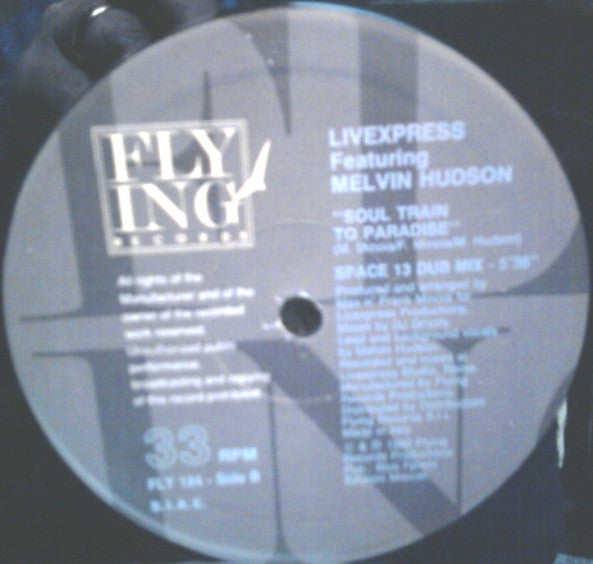 Livexpress, Melvin Hudson – Soul Train To Paradise (12", Italy - 1992)