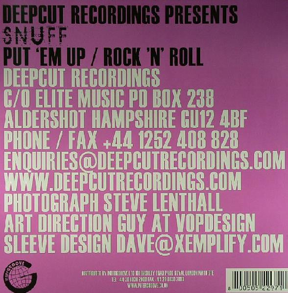 Snuff (2) – Put 'Em Up /  Rock 'N' Roll (12", UK - 2005)