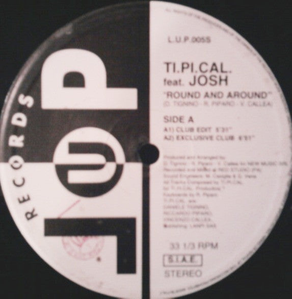 Ti.Pi.Cal., Josh Colow – Round And Around (12", Italy - 1995)