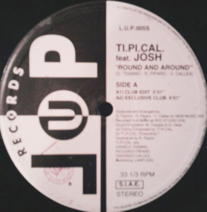 Ti.Pi.Cal., Josh Colow – Round And Around (12", Italy - 1995)