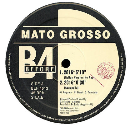 Mato Grosso – 2016 (12", Italy - 1993)