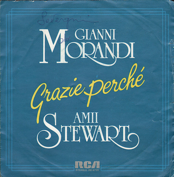 Gianni Morandi, Amii Stewart – Grazie Perché (7", Italy - 1983)