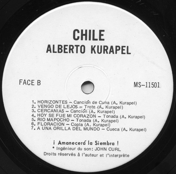 Alberto Kurapel – Amanecerá La Siembra (LP, Album, Canada - 1976)