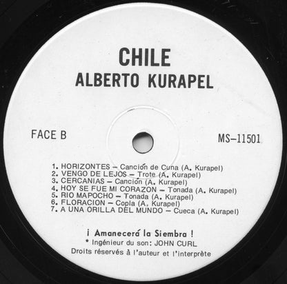 Alberto Kurapel – Amanecerá La Siembra (LP, Album, Canada - 1976)