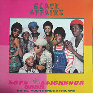 Black Affairs – Love Your Neighbour (LP, Album, France - 1978)