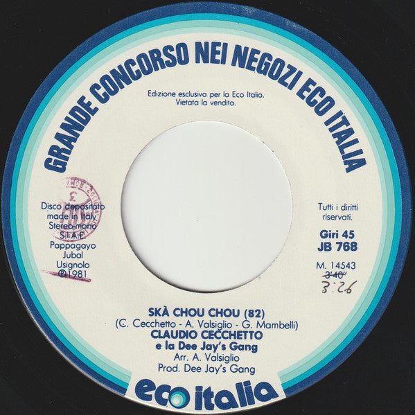 Claudio Cecchetto – Ska' Chou Chou! Voltare! Mr. Bunch! (7", Italy - 1981)