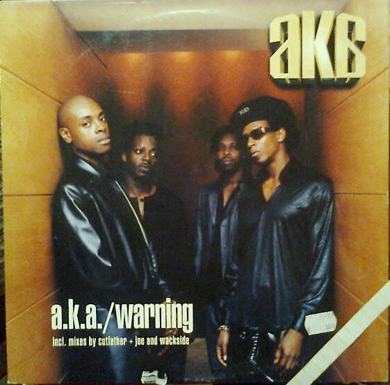 A.K.A. – Warning (12", Germany - 1999)