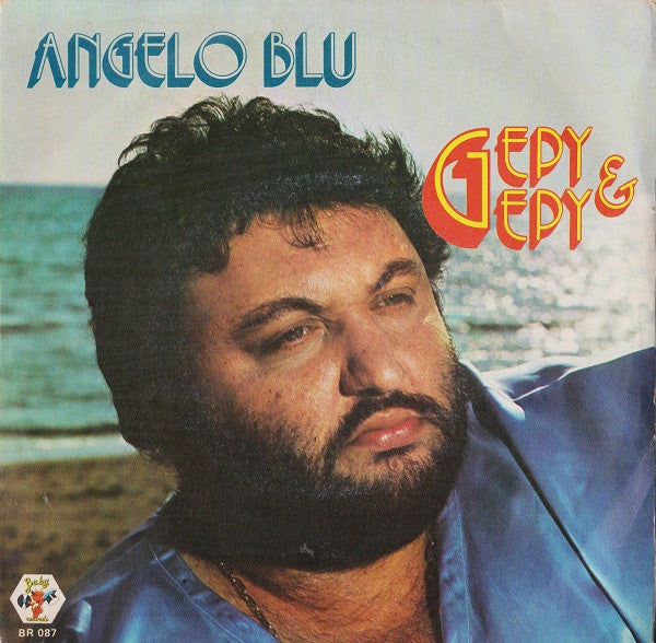 Gepy & Gepy – Angelo Blu (7", Italy - 1979)