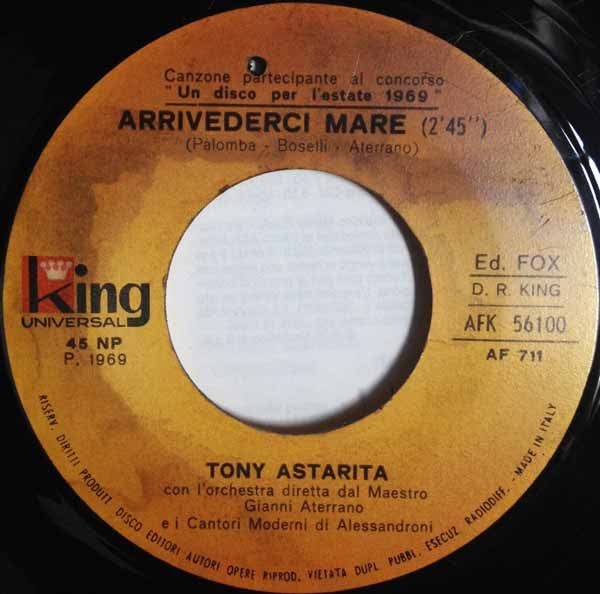 Tony Astarita – Arrivederci Mare (7", Italy - 1969)