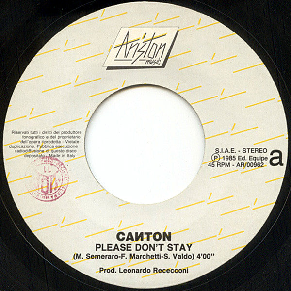 Canton (2) – Please Don't Stay (7", Italy - 1984)