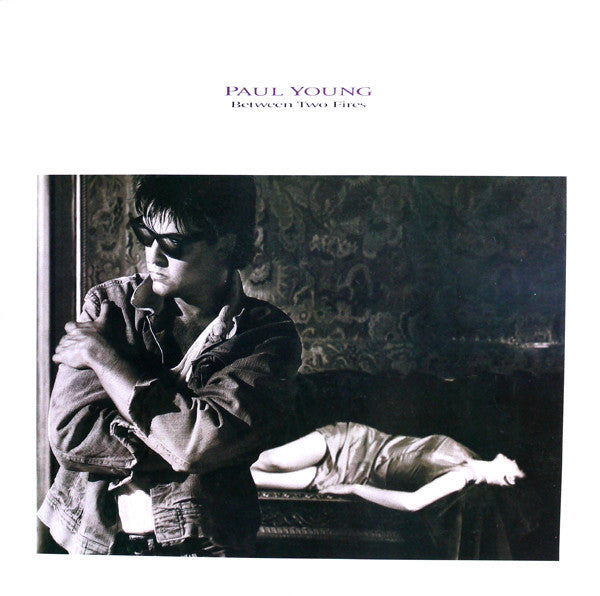 Paul Young – Between Two Fires (LP, Album, Europe - 1986)
