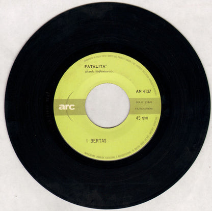 I Bertas – Fatalità (7", Italy - 1967)