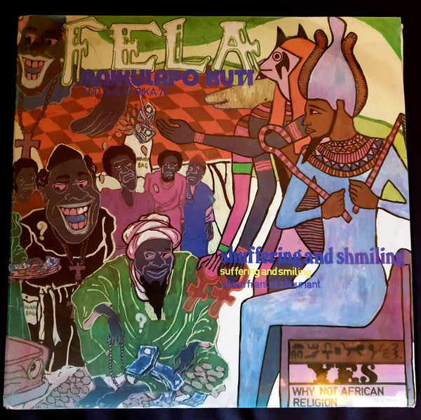 Fela Kuti, Africa 70 – Shuffering And Shmiling (LP, Album, Nigeria - 1978)