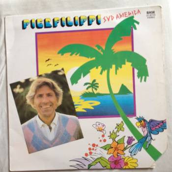 Pierfilippi – Sudamerica (LP, Album, Italy - 1984)