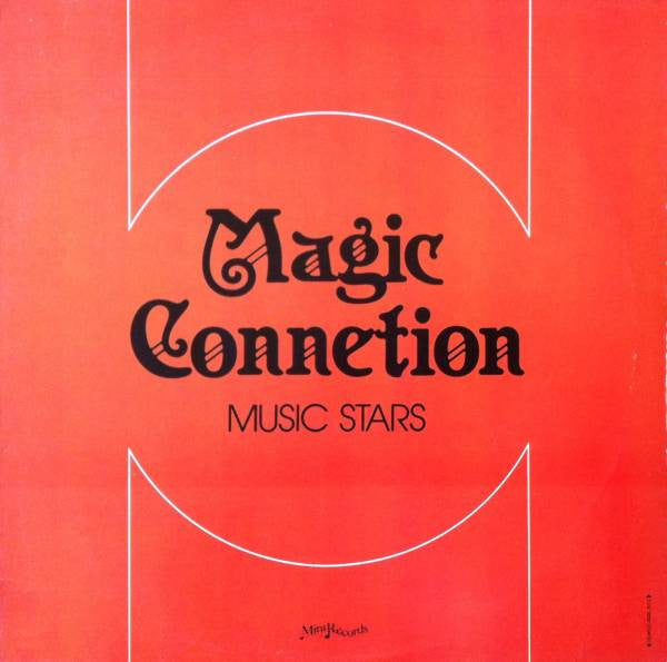 Magic Connection Music Stars – Magic Connection Music Stars (LP, Album, US - 1984)