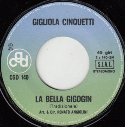 Gigliola Cinquetti – Qui Comando Io (7", Italy - 1971)