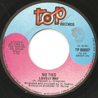 No Ties – Lovely Way (7", Italy - 1986)