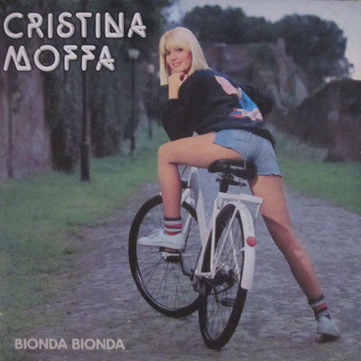 Cristina Moffa – Bionda Bionda (7", Italy - 1985)