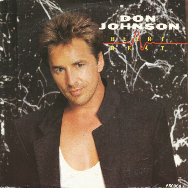 Don Johnson – Heart Beat (7", Europe - 1986)