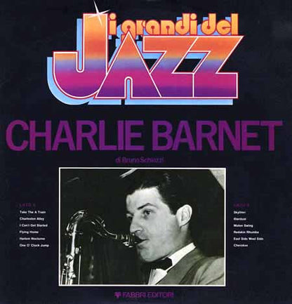 Charlie Barnet – Charlie Barnet (LP, Compilation, Italy - 1981)