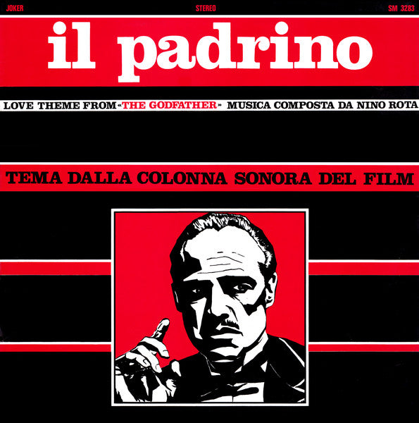 Various – Il Padrino - Love Theme From "The Godfather" (LP, Compilation, Italy - 1972)