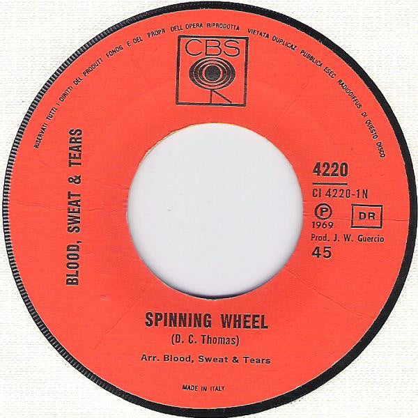 Blood, Sweat And Tears – Spinning Wheel / More And More (7", Italy - 1969)