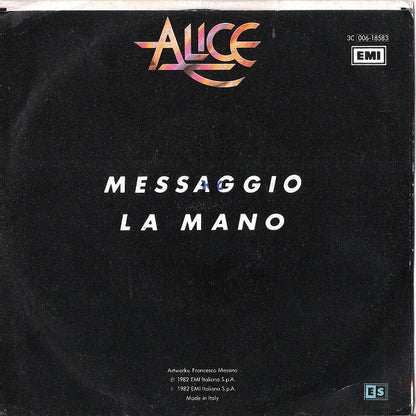 Alice (4) – Messaggio (7", Italy - 1982)