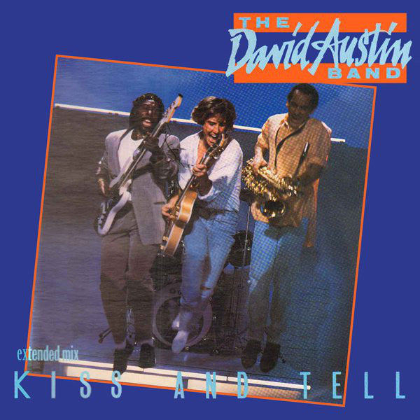 The David Austin Band – Kiss And Tell (12", Italy - 1985)