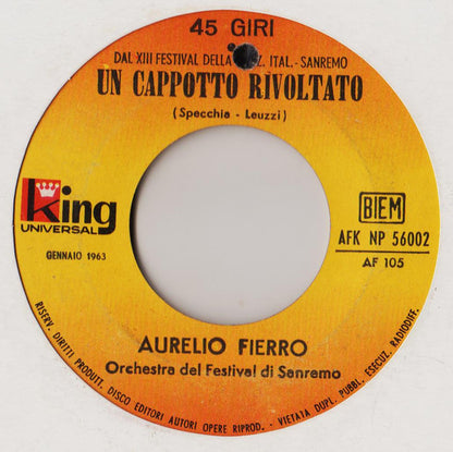 Aurelio Fierro – Un Cappotto Rivoltato (7", Italy - 1963)