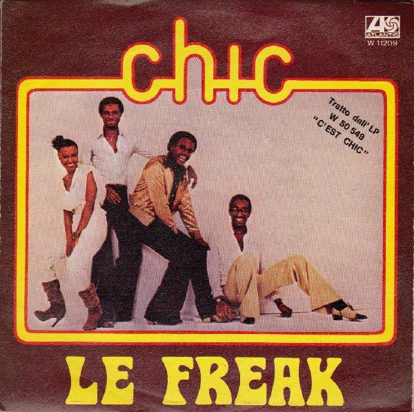 Chic – Le Freak (7", Italy - 1978)