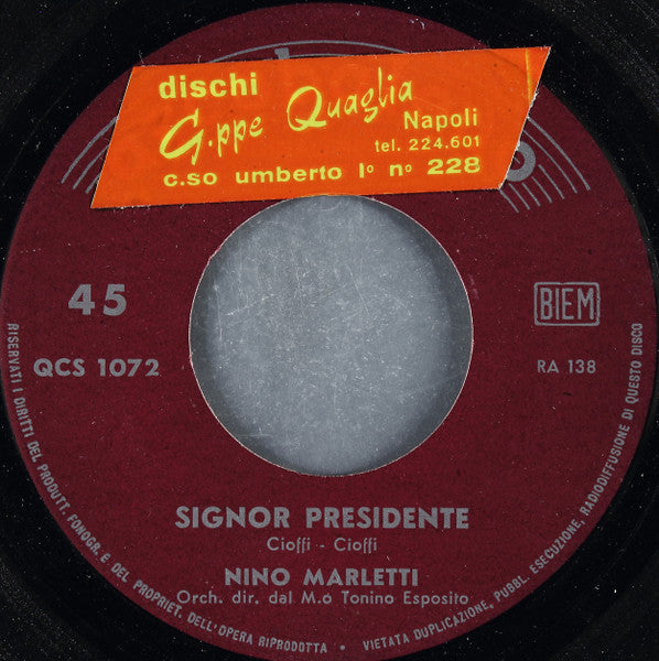 Nino Marletti – Signor Presidente (7", Italy)